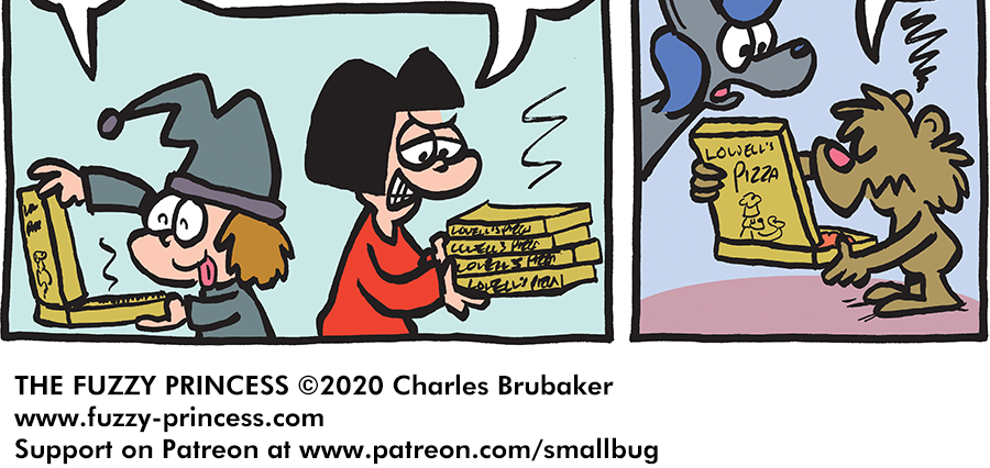 The Fuzzy Princess - Episode 568, Page 1: 2020-05-04-Surprise Pizza